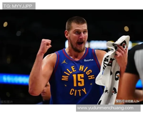 全能中锋崛起的新时代约基奇引领NBA新风潮 全能中锋崛起的新时代约基奇引领NBA新风潮